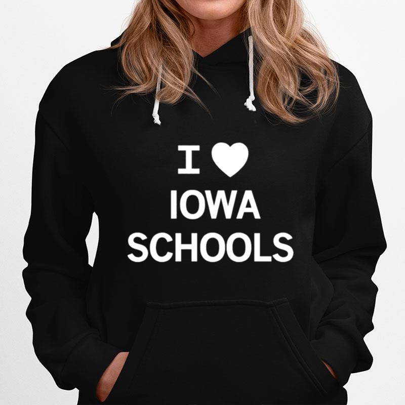 I Love Iowa Schools Hoodie