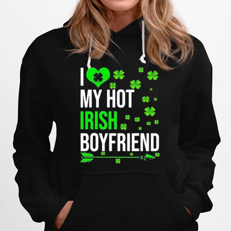 I Love My Hot Irish Boyfriend St Patricks Day Couple Hoodie