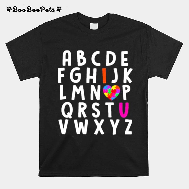 I Love You Autism T-Shirt