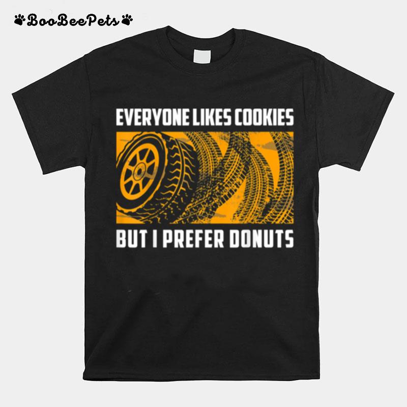 I Prefer Donuts Racing Racecar Drift Car Enthusiast T-Shirt
