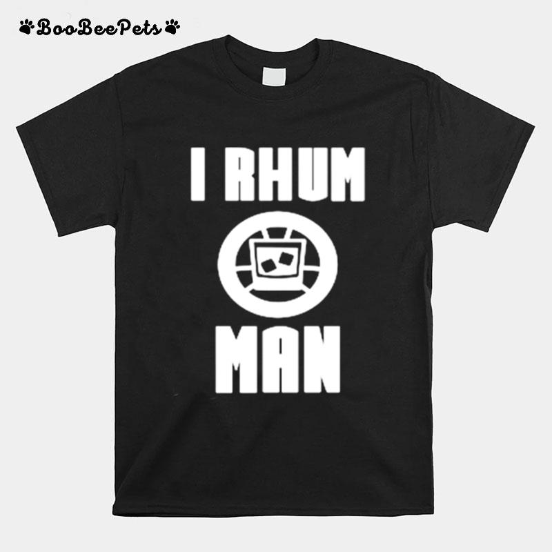 I Rhum Man T-Shirt