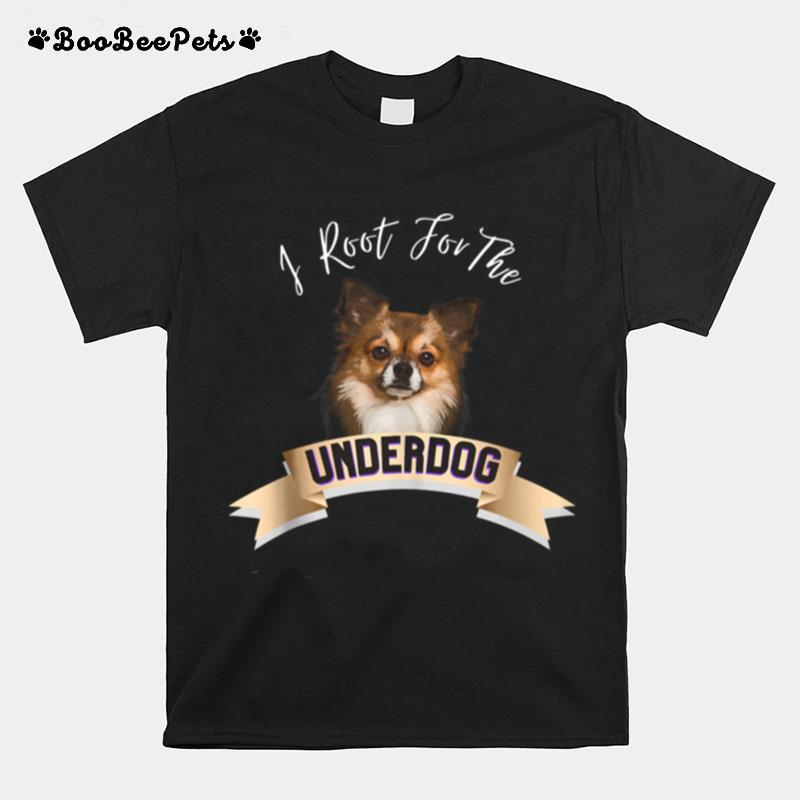 I Root For The Chihuahua Apparel T-Shirt
