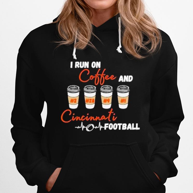 I Run On Coffee And Cincinnati Football Hoodie