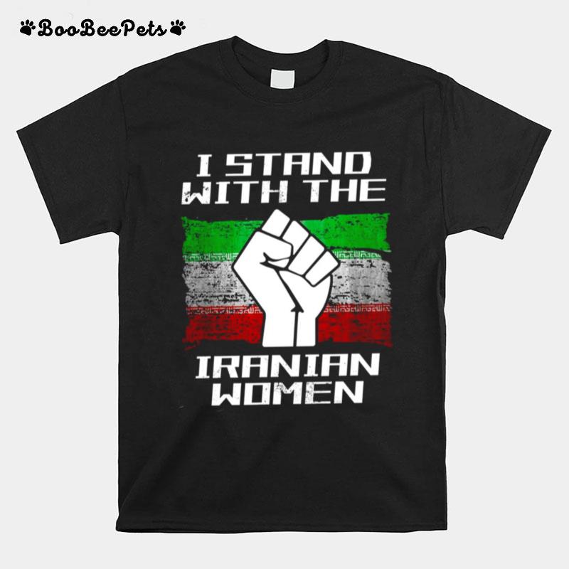 I Stand With The Iranian Women T-Shirt