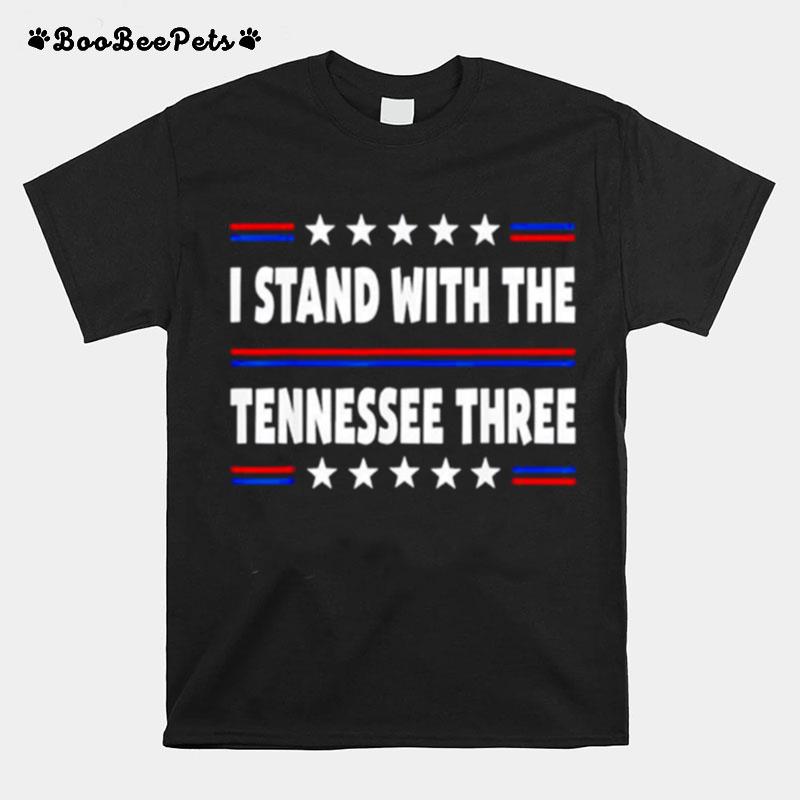 I Stand With The Tennessee Three Tennessee 3 T-Shirt