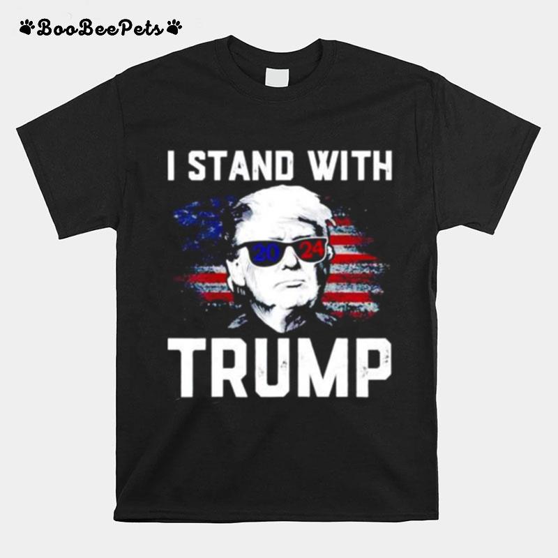 I Stand With Trump 2024 Sunglasses T-Shirt