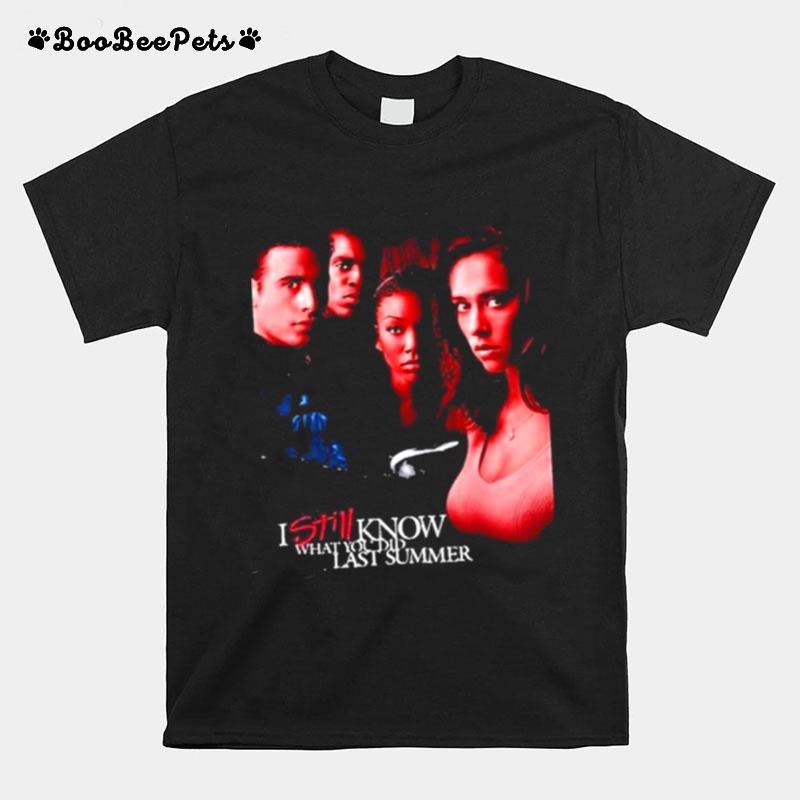 I Still Know What You Did Last Summer T-Shirt