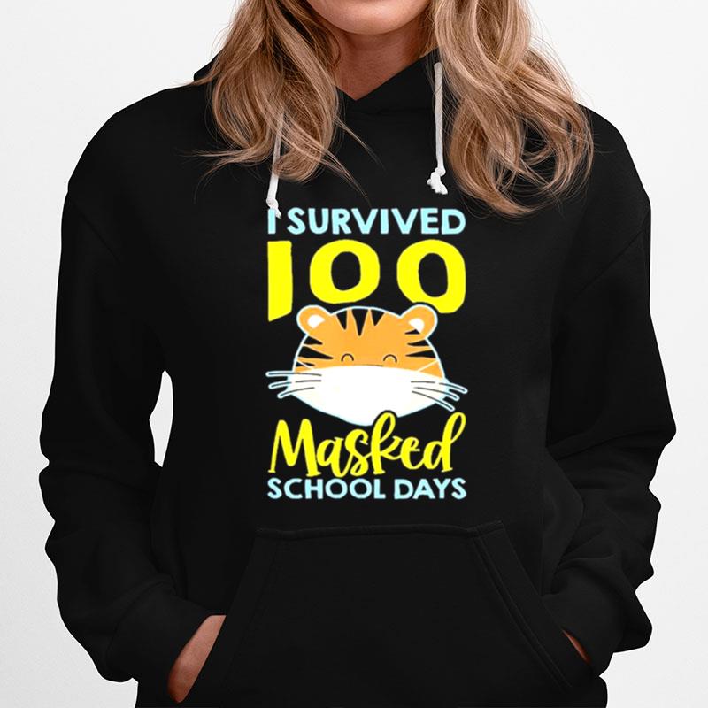 I Survived 100 Masked School Days Hoodie