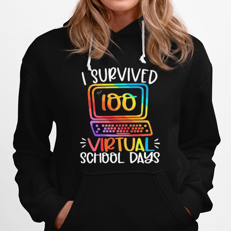 I Survived 100 Virtual School Days Hoodie