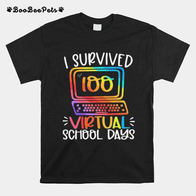 I Survived 100 Virtual School Days T-Shirt