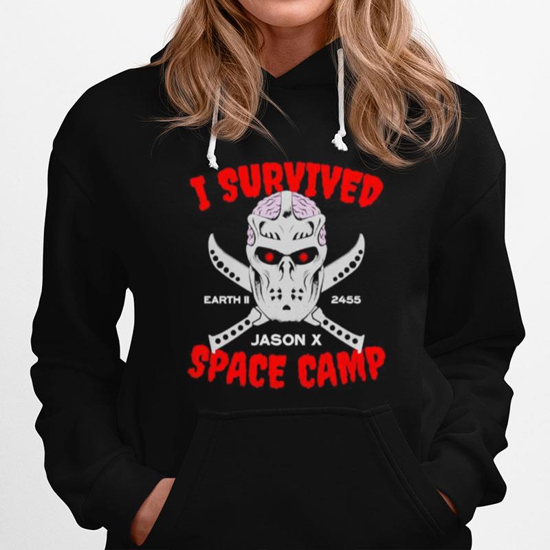 I Survived Jason X Space Camp Earth Ii Hoodie