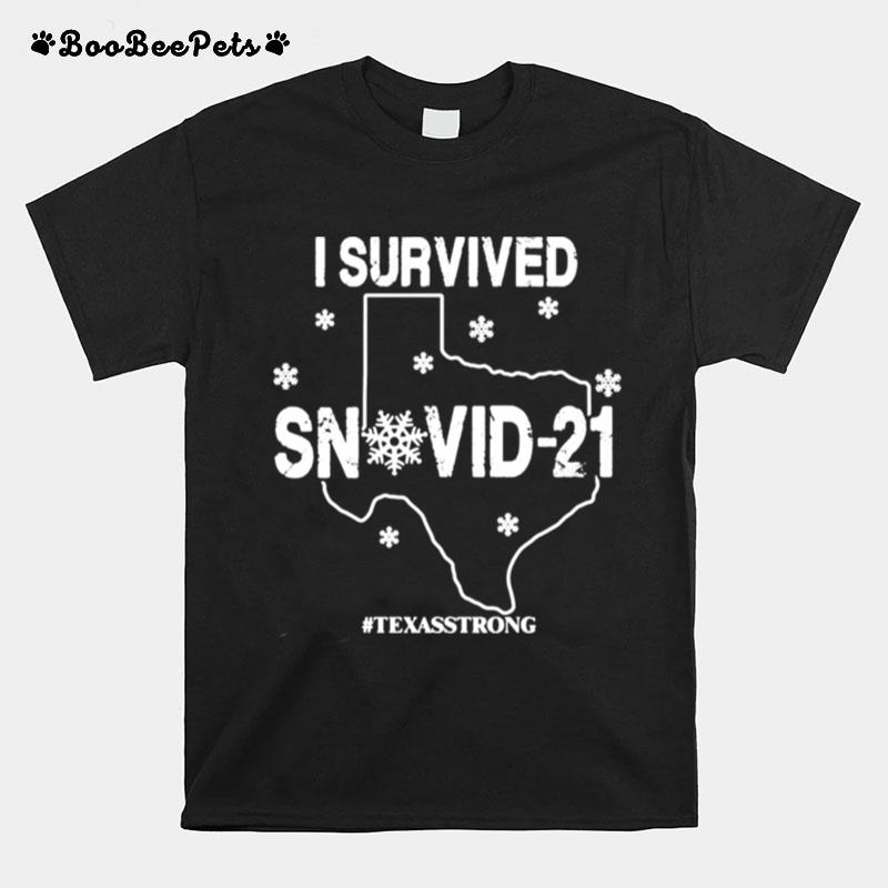 I Survived Snovid 21 Texas Strong Vintage T-Shirt