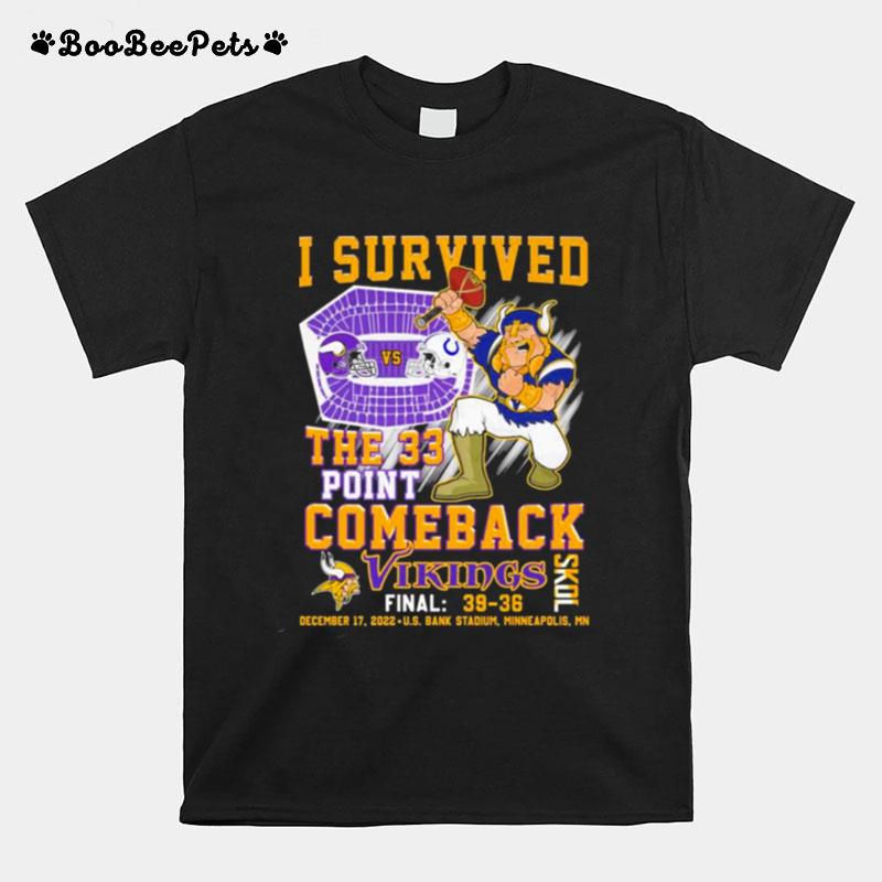 I Survived The 33 Point Comeback Skol Vikings T-Shirt