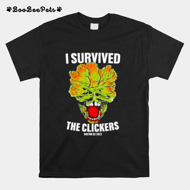 I Survived The Clickers Boston 2023 T-Shirt