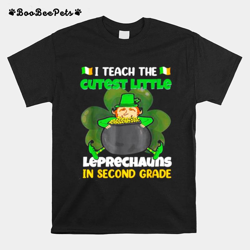 I Teach The Cutest Little Leprechaurs In Second Grade Teacher Funny Irish T-Shirt