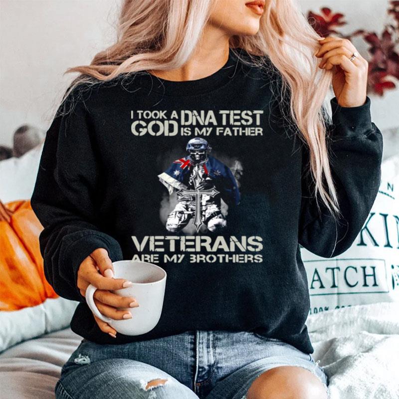 I Took A Dna Test God Is My Father Veterans Are My 3 Brothers Sweater