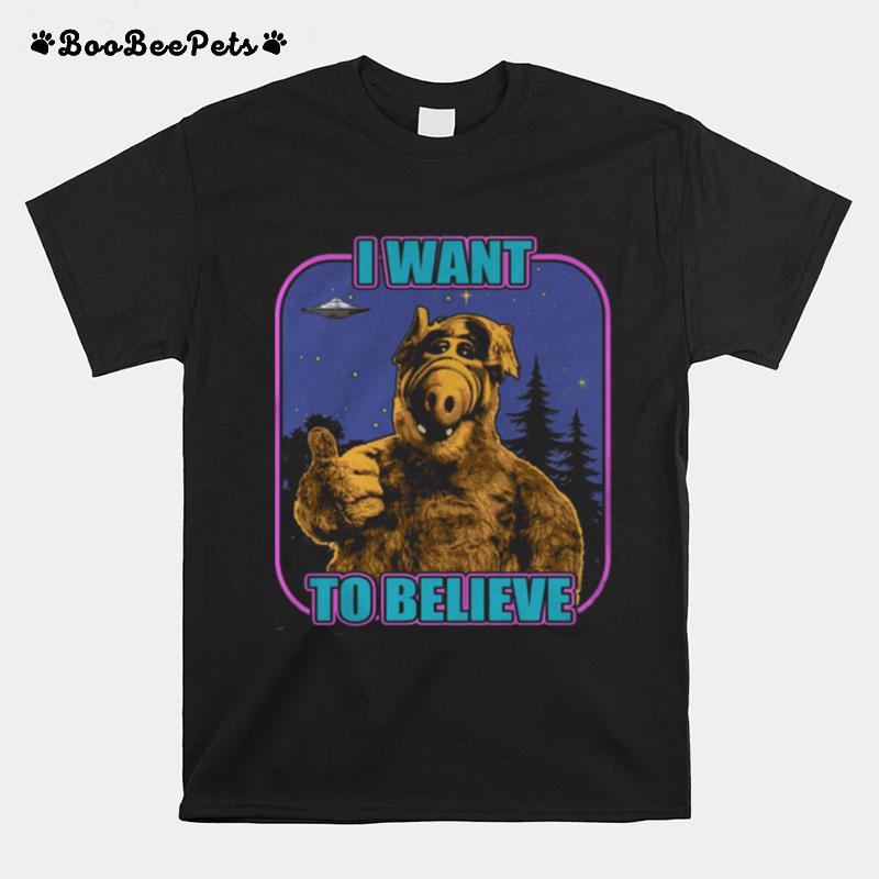 I Want To Believe T-Shirt