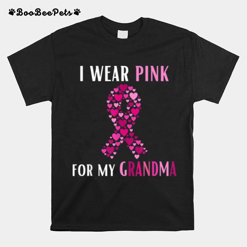 I Wear Pink For My Grandma Breast Cancer T-Shirt