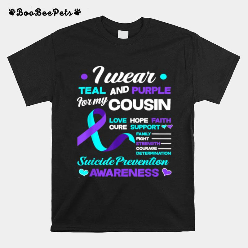 I Wear Teal Purple For My Cousin Suicide Prevention T-Shirt