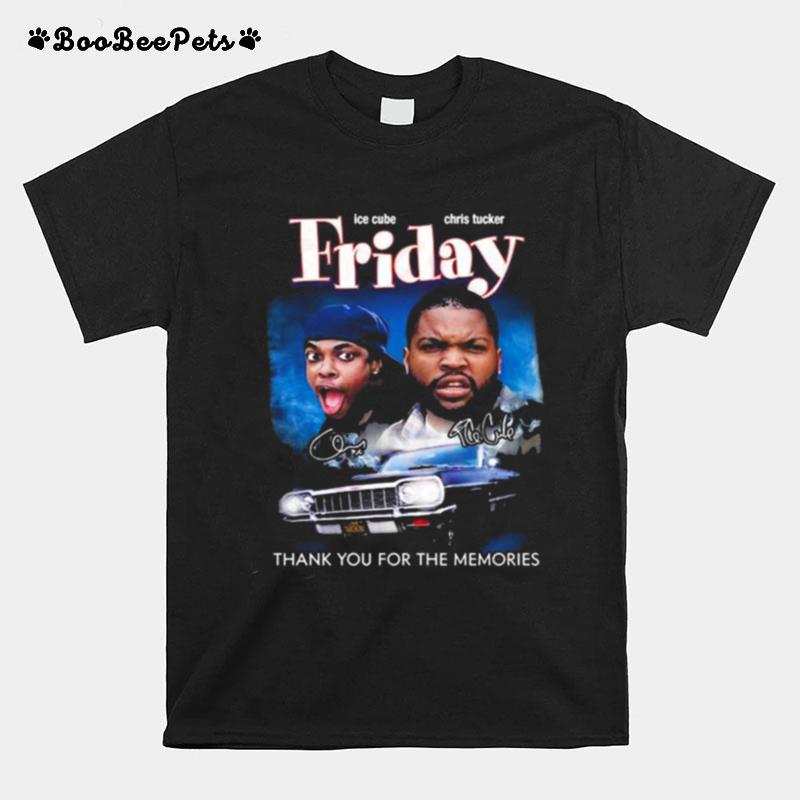 Ice Cube And Chris Tucker Friday Thank You For The Memories Signatures T-Shirt