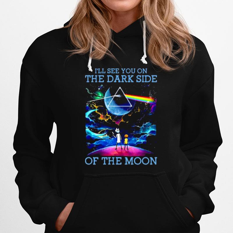 Ill See You On The Dark Side Of The Moon Watching Pink Floyd Hoodie