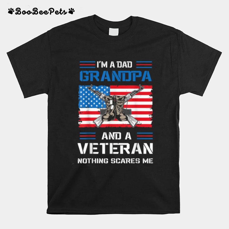 Im A Dad Grandpa And A Veteran U.S. Flag T B09Znzflz1 T-Shirt