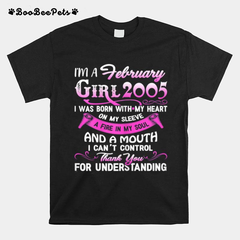 Im A February Girls 2005 16Th Birthday 16 Years Old T-Shirt