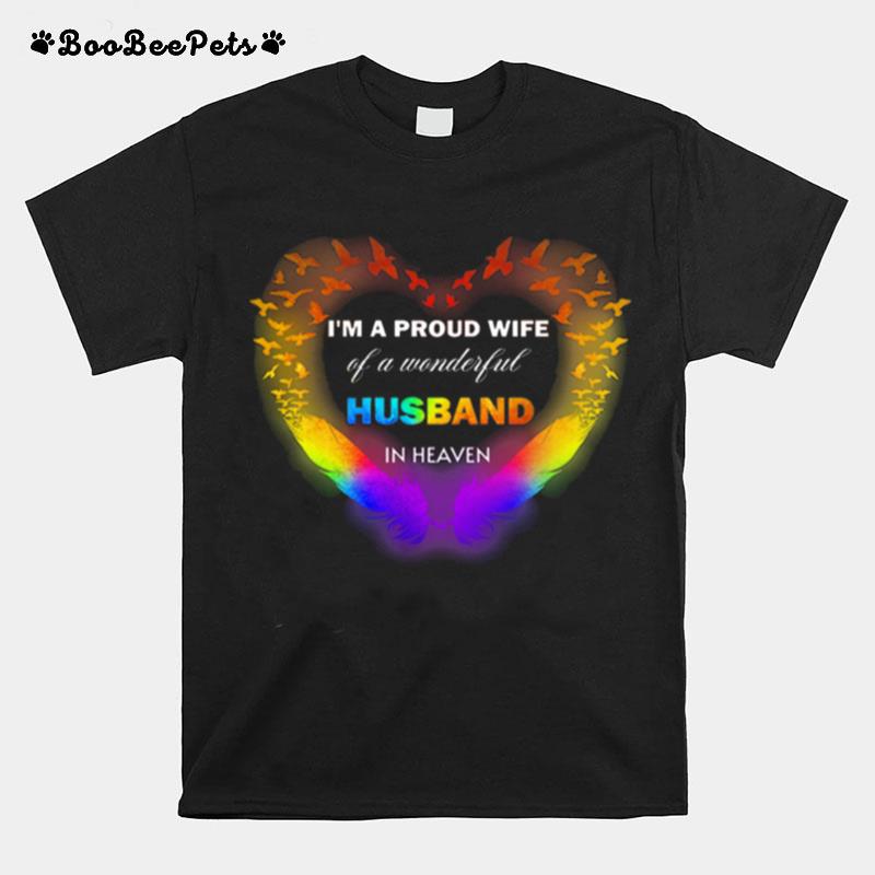 Im A Proud Wife Of A Wonderful Husband In Heaven T-Shirt