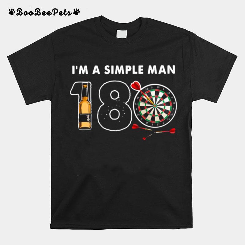 Im A Simple Man I Like 180 Beer Game T-Shirt
