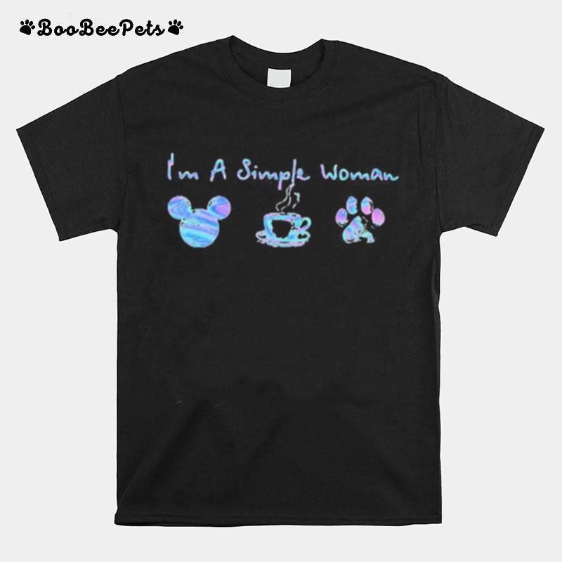 Im A Simple Woman Like Mickey Mouse Coffee Paw Dog T-Shirt