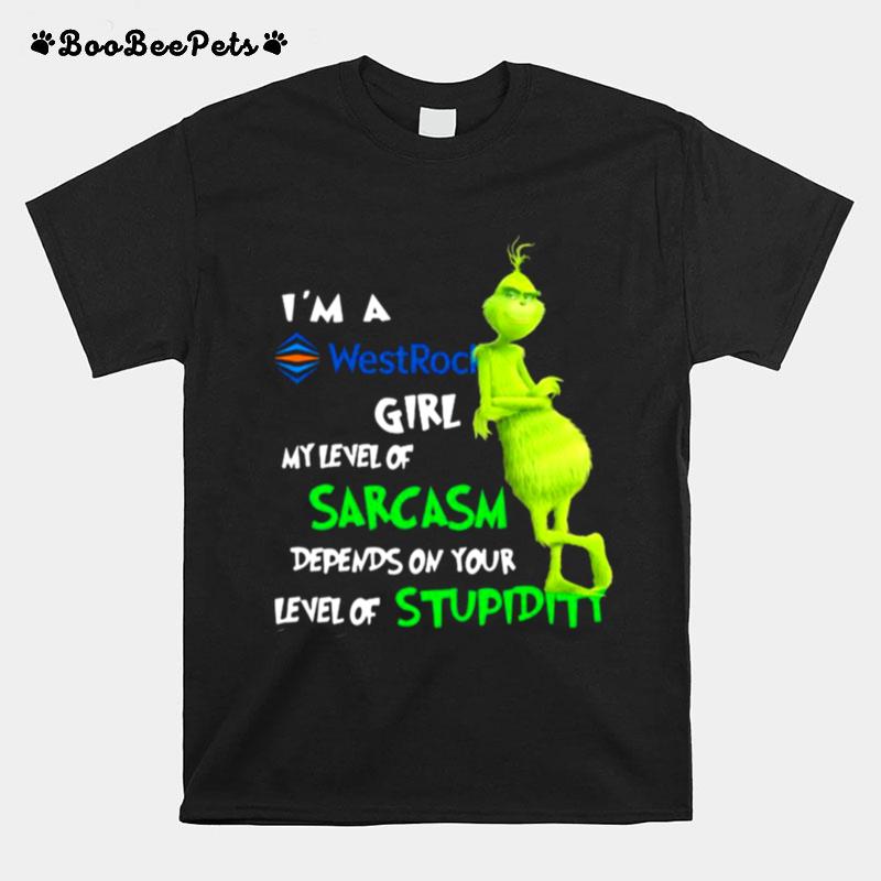 Im A Westrock Girl My Level Of Sarcasm Depends On Your Stupiditt Grinch Xmas T-Shirt