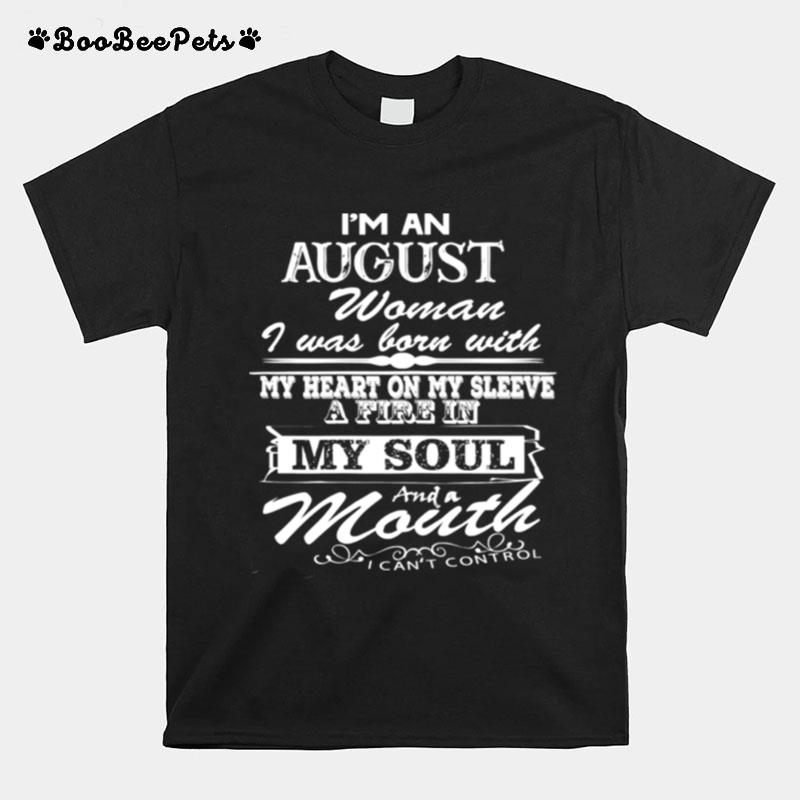 Im An August Birthday Birthday Classic T-Shirt