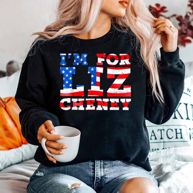 Im For Liz Cheney American Flag Best Sweater
