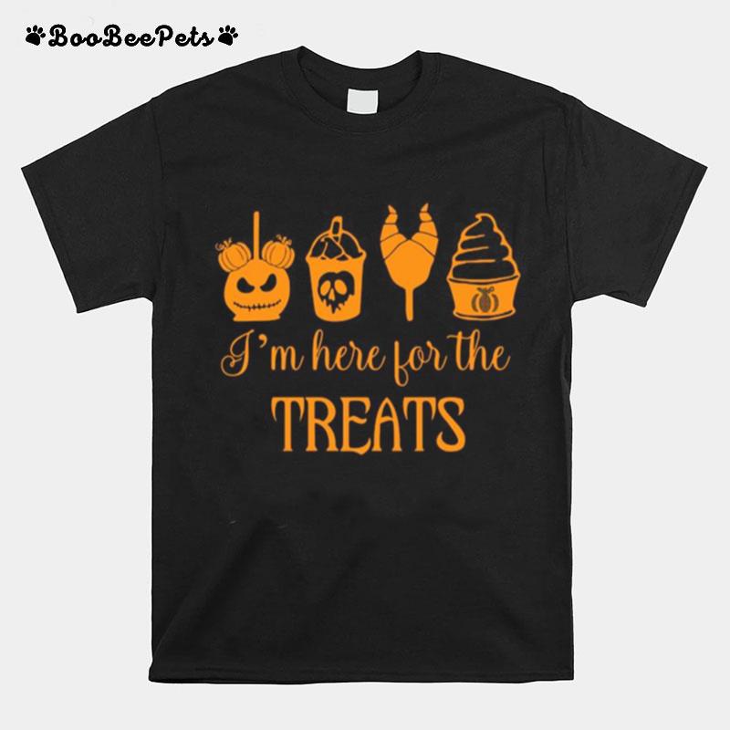 Im Here For The Treats T-Shirt