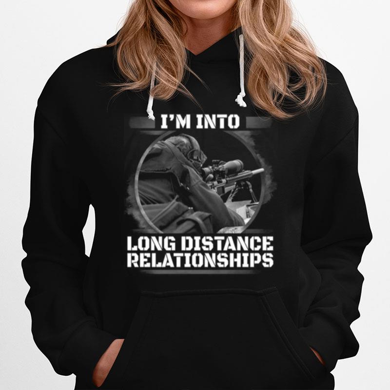 Im Into Long Distance Relationships Hoodie