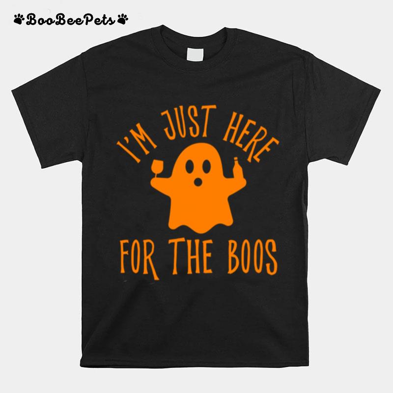 Im Just Here For The Boos Drinking Squad Halloween T-Shirt