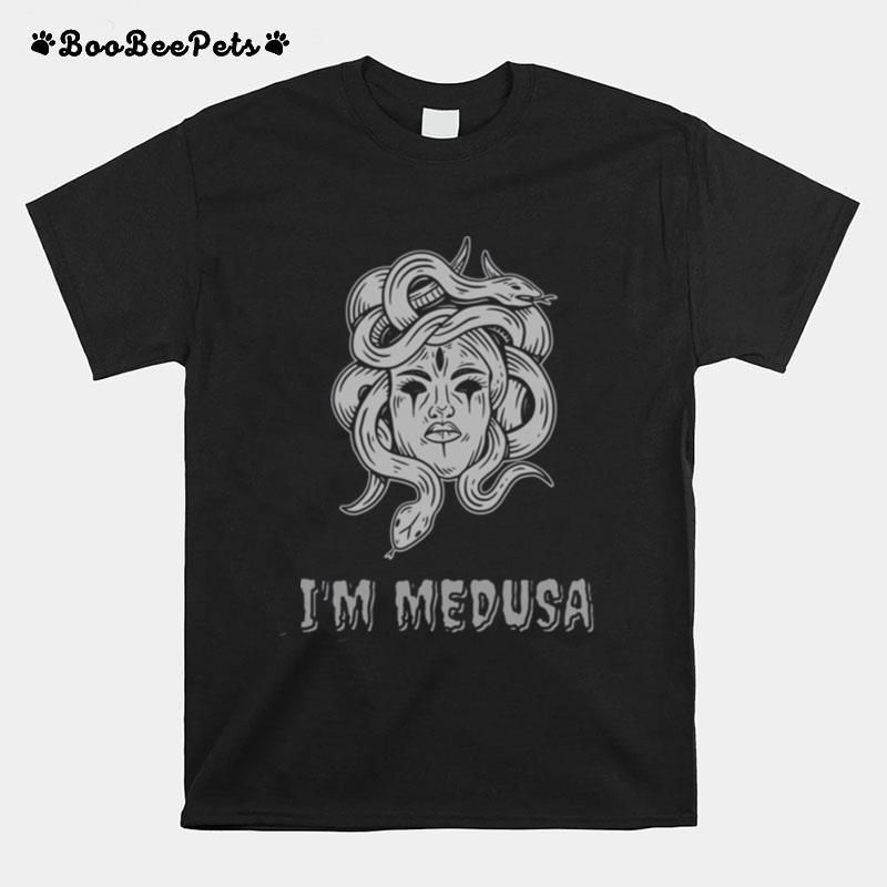 Im Medusa Halloween Artwork Greek Mythology T-Shirt