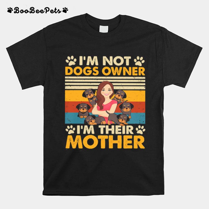 Im Not Dogs Owner Im Their Mother Vintage T-Shirt