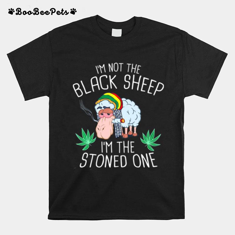 Im Not The Black Sheep Im The Stoned One T-Shirt