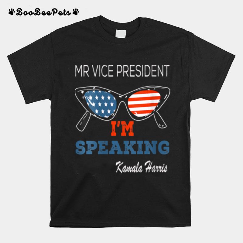 Im Speaking Kamala Harris To Mike Pence T-Shirt