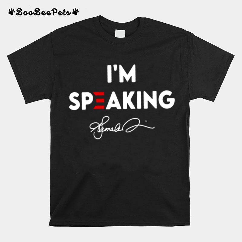 Im Speaking T-Shirt