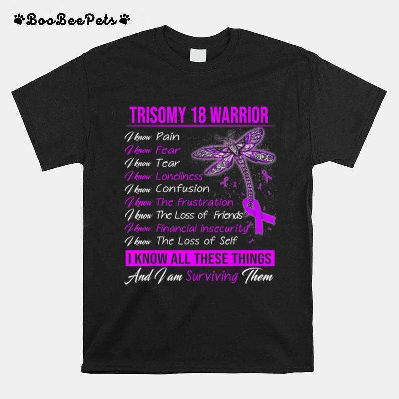 Im Surviving Them Trisomy 18 Awareness T-Shirt