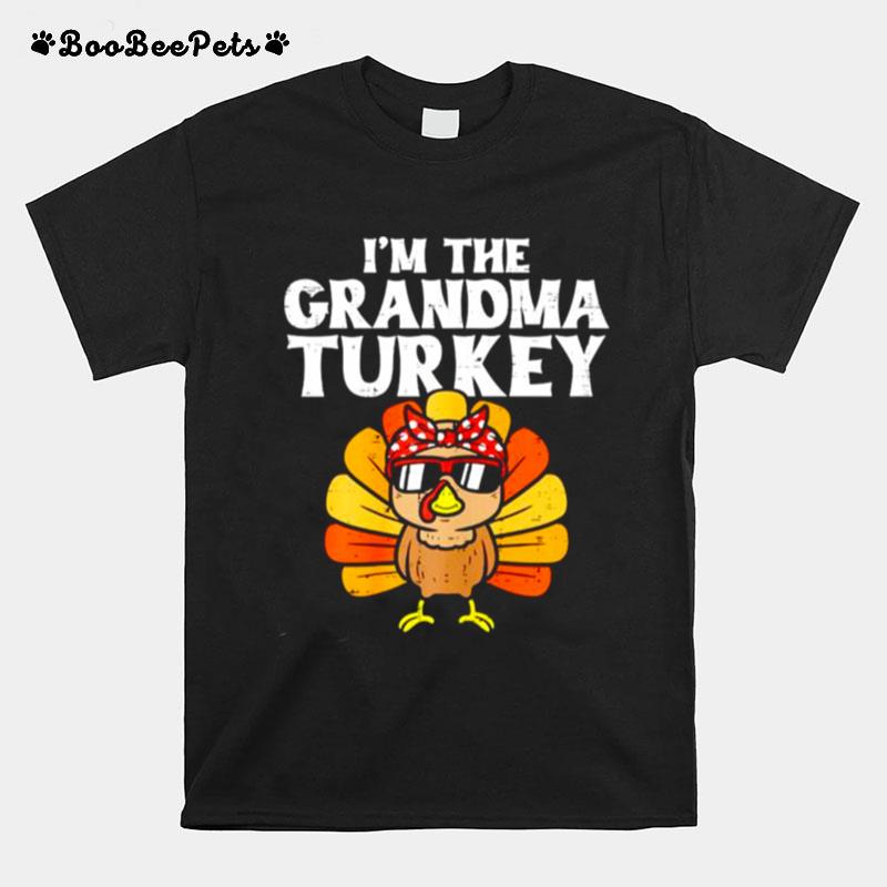 Im The Grandma Turkey Thanksgiving T-Shirt