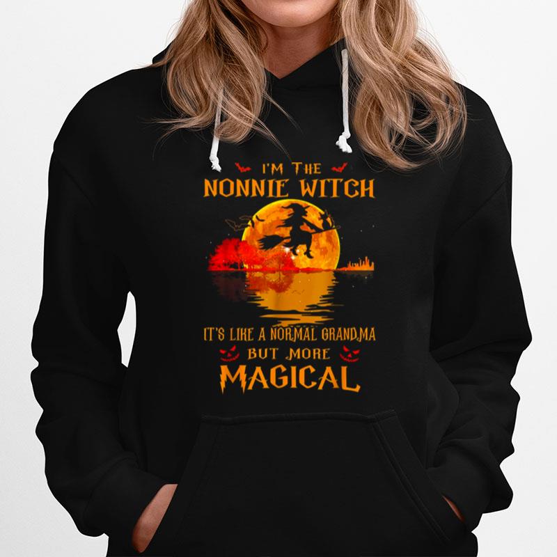 Im The Nonnie Witch It_S Like A Normal Grandma Halloween Hoodie