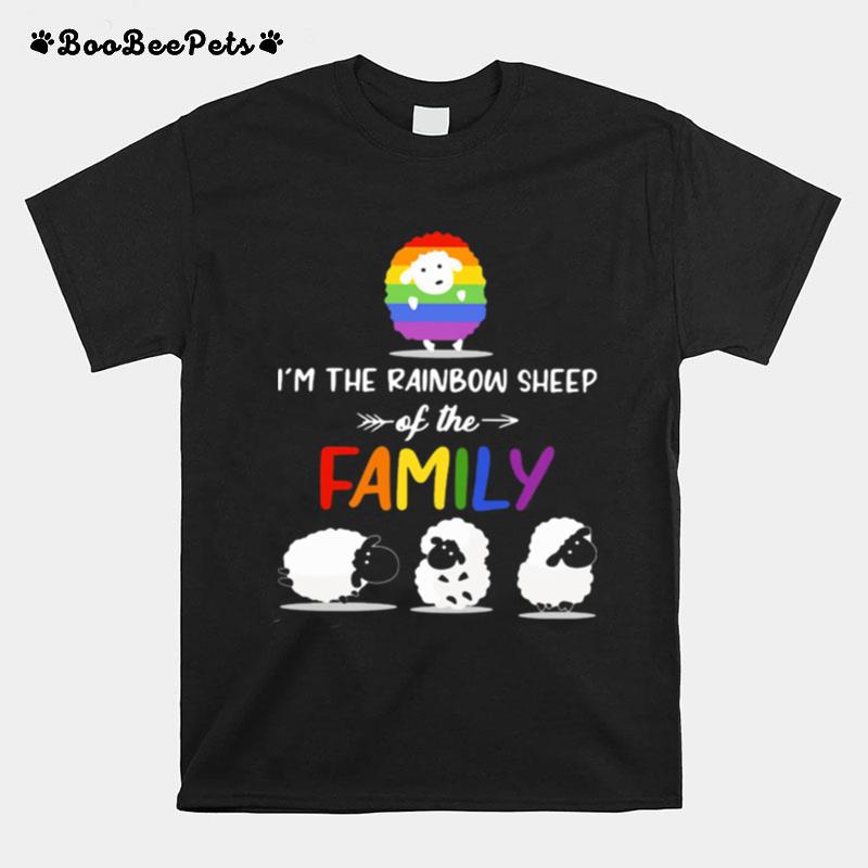 Im The Rainbow Sheep Of Family T-Shirt