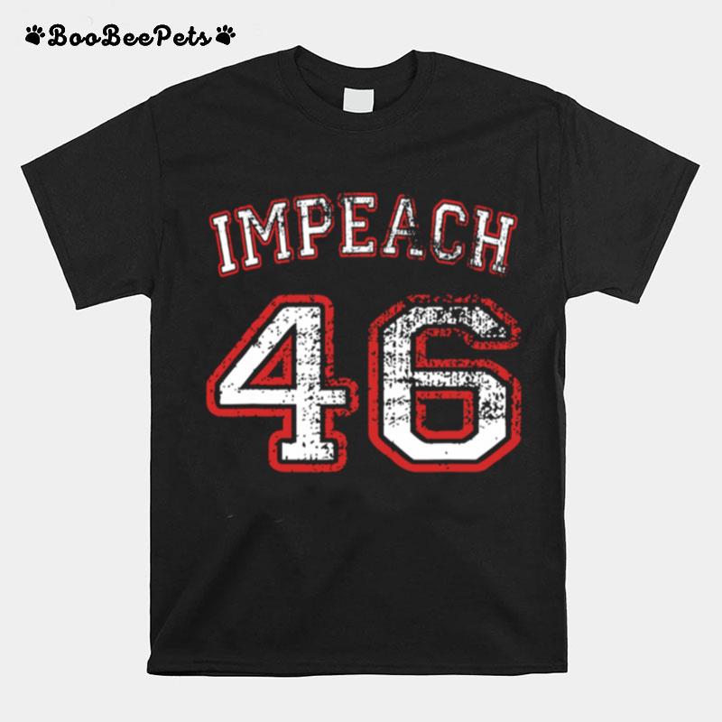 Impeach 46 Anti Biden T-Shirt