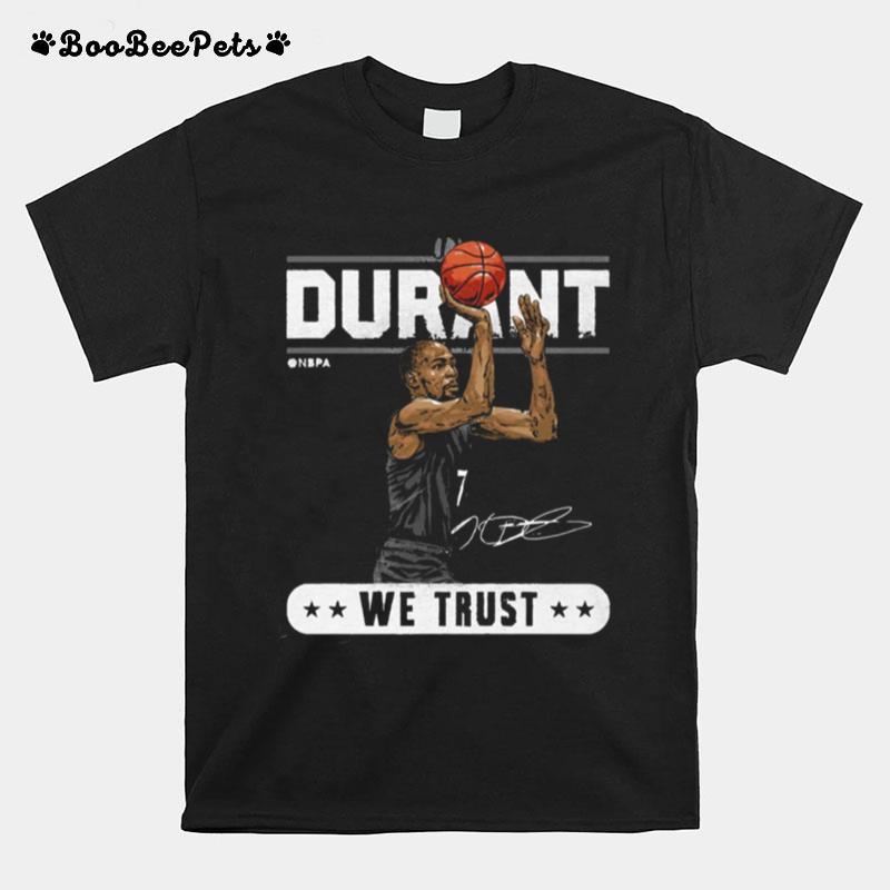 In Kevin Durant We Trust Signed T-Shirt