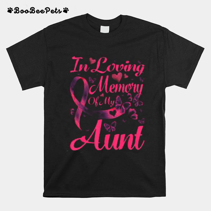 In Loving Memory Of My Aunt Breast Cancer Awareness T-Shirt