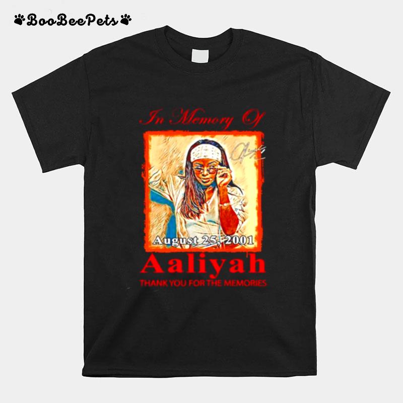 In Memory Of Aaliyah Signature Thank You For The Memories T-Shirt