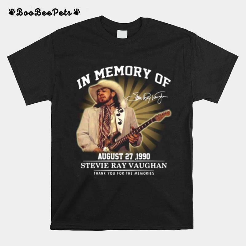 In Memory Of August 27 1990 Stevie Ray Vaughan Thank You For The Memories Signature T-Shirt
